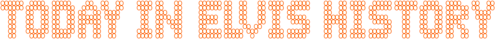 Today In Elvis History